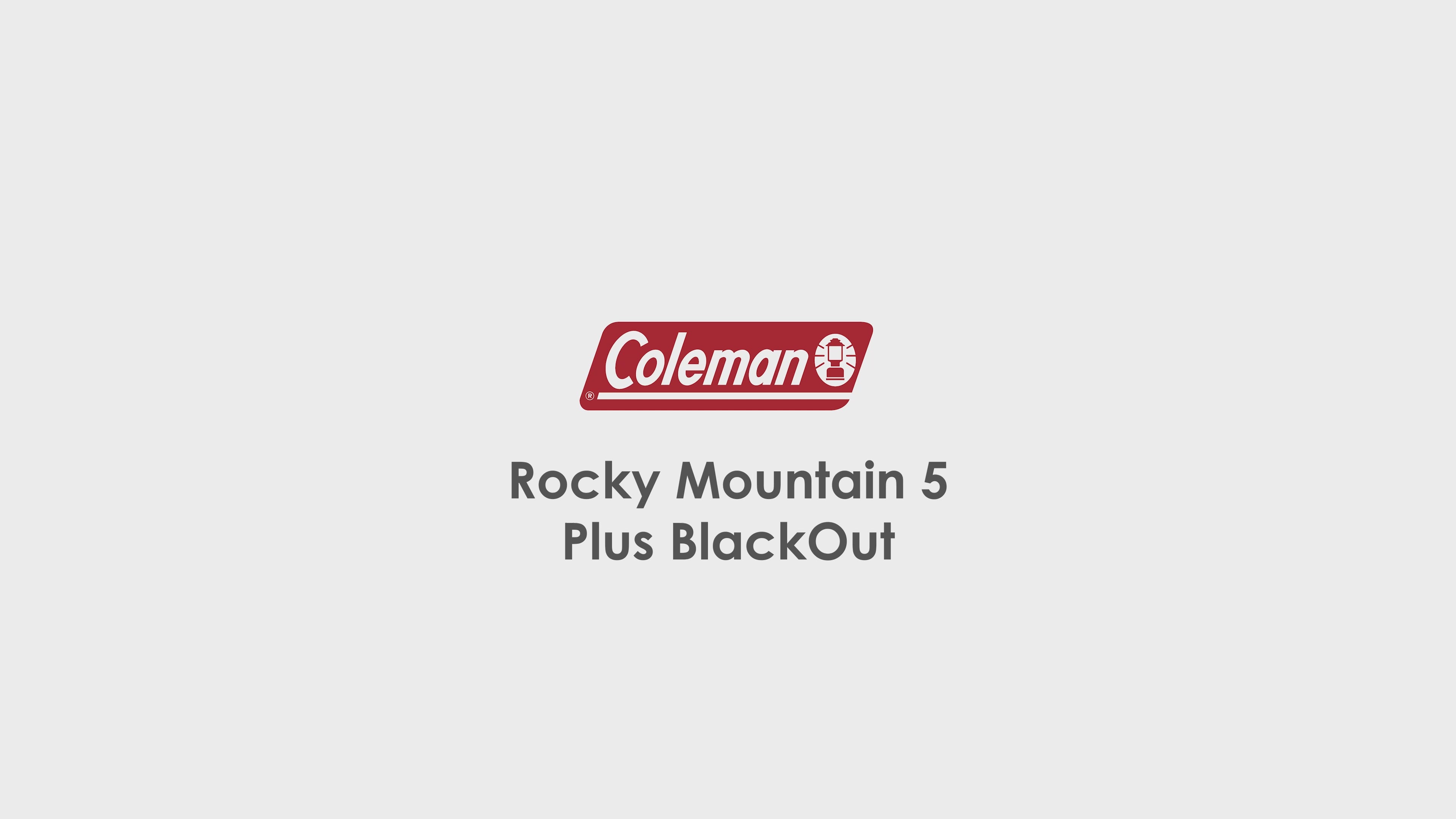 Video laden: Coleman Rocky Mountain 5 Blackout